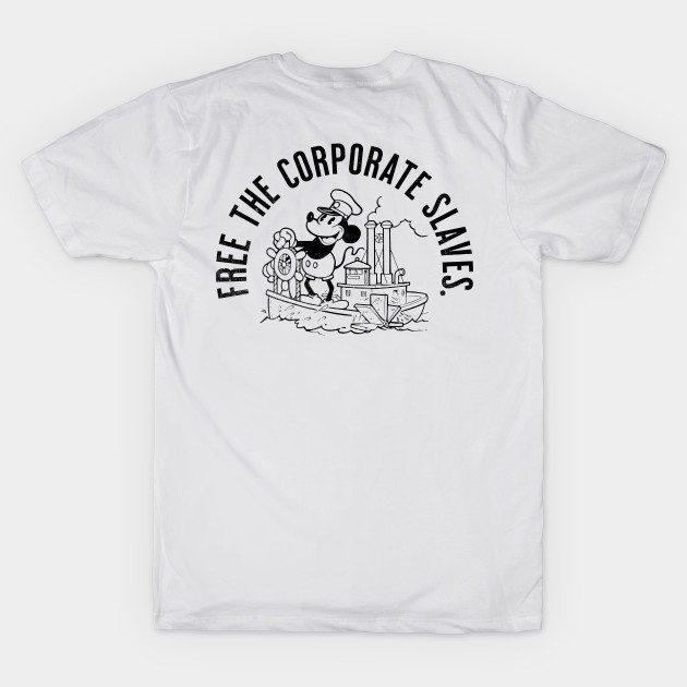 Steamboat Willie Free The Corporate Slaves by MEWRCH